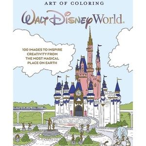 Art of Coloring Walt Disney World 100 Images to Inspire Creativity